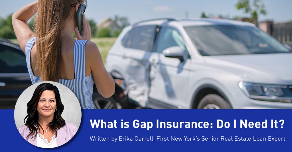 What is Gap Insurance: Do I Need It?